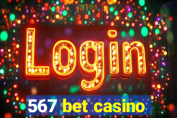 567 bet casino